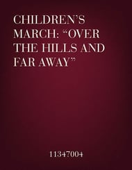 Children's March: Over The Hills And Far Away P.O.D. cover Thumbnail